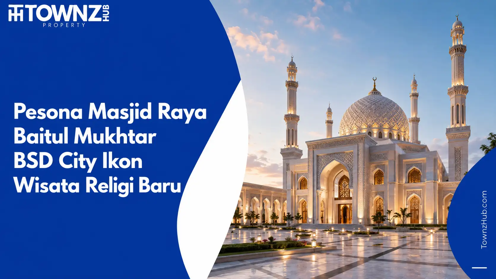 Pesona Masjid Raya Baitul Mukhtar BSD City Ikon Wisata Religi Baru - cover artikel