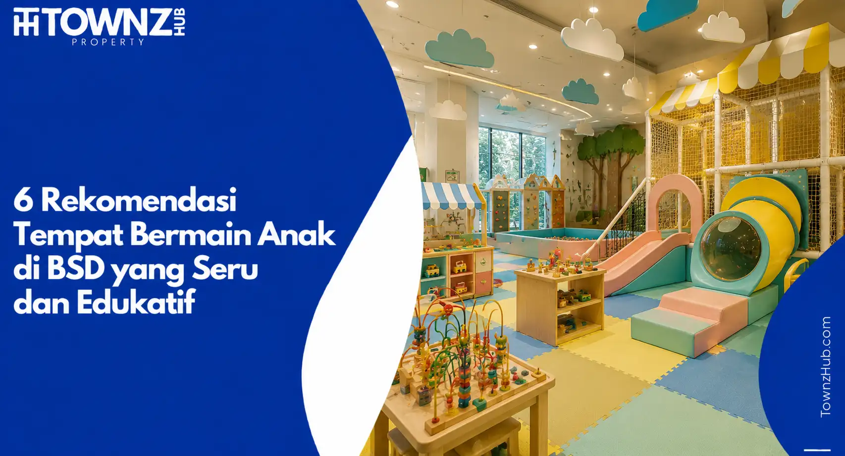 6 Rekomendasi Tempat Bermain Anak di BSD yang Seru dan Edukatif - cover artikel