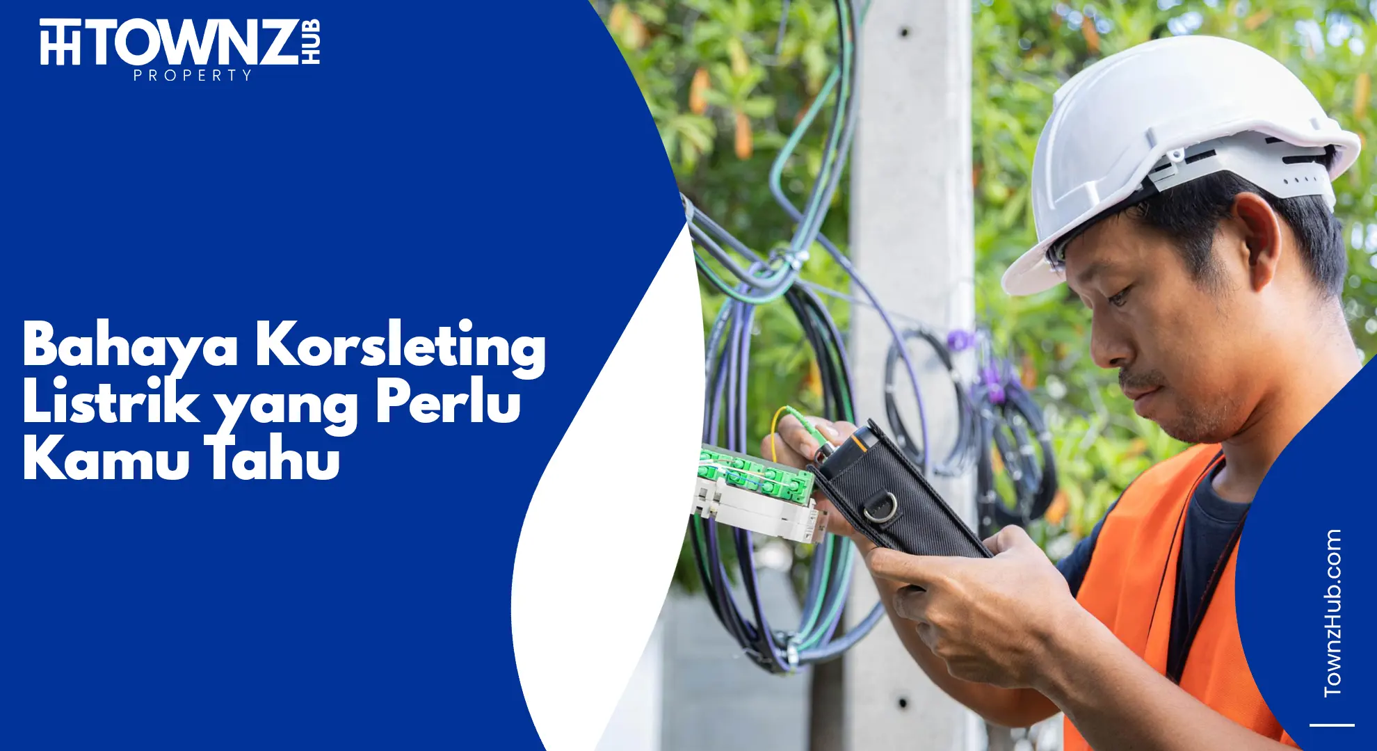 bahaya korsleting listrik yang perlu kamu tahu