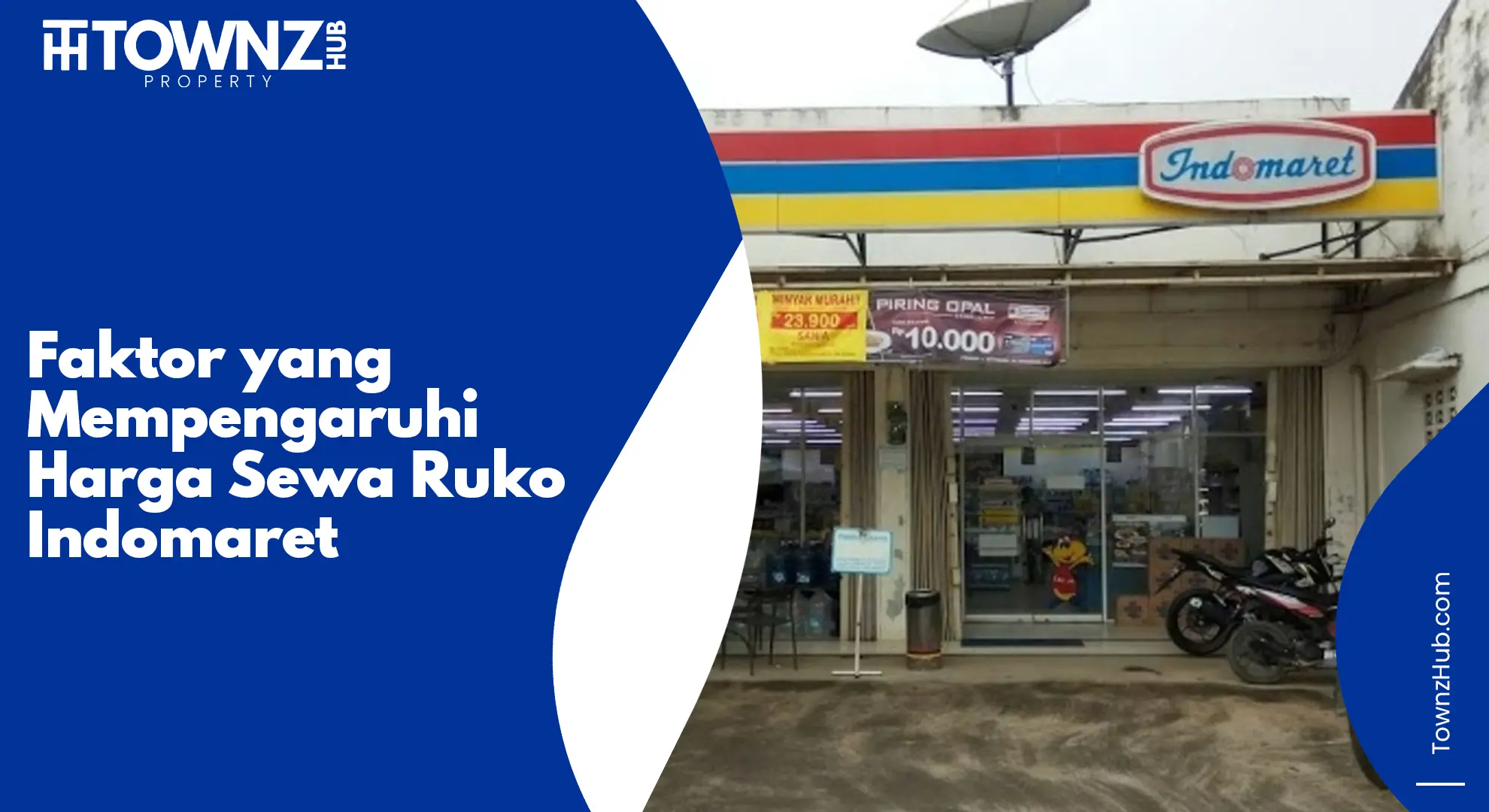 faktor yang mempengaruhi harga sewa ruko indomaret