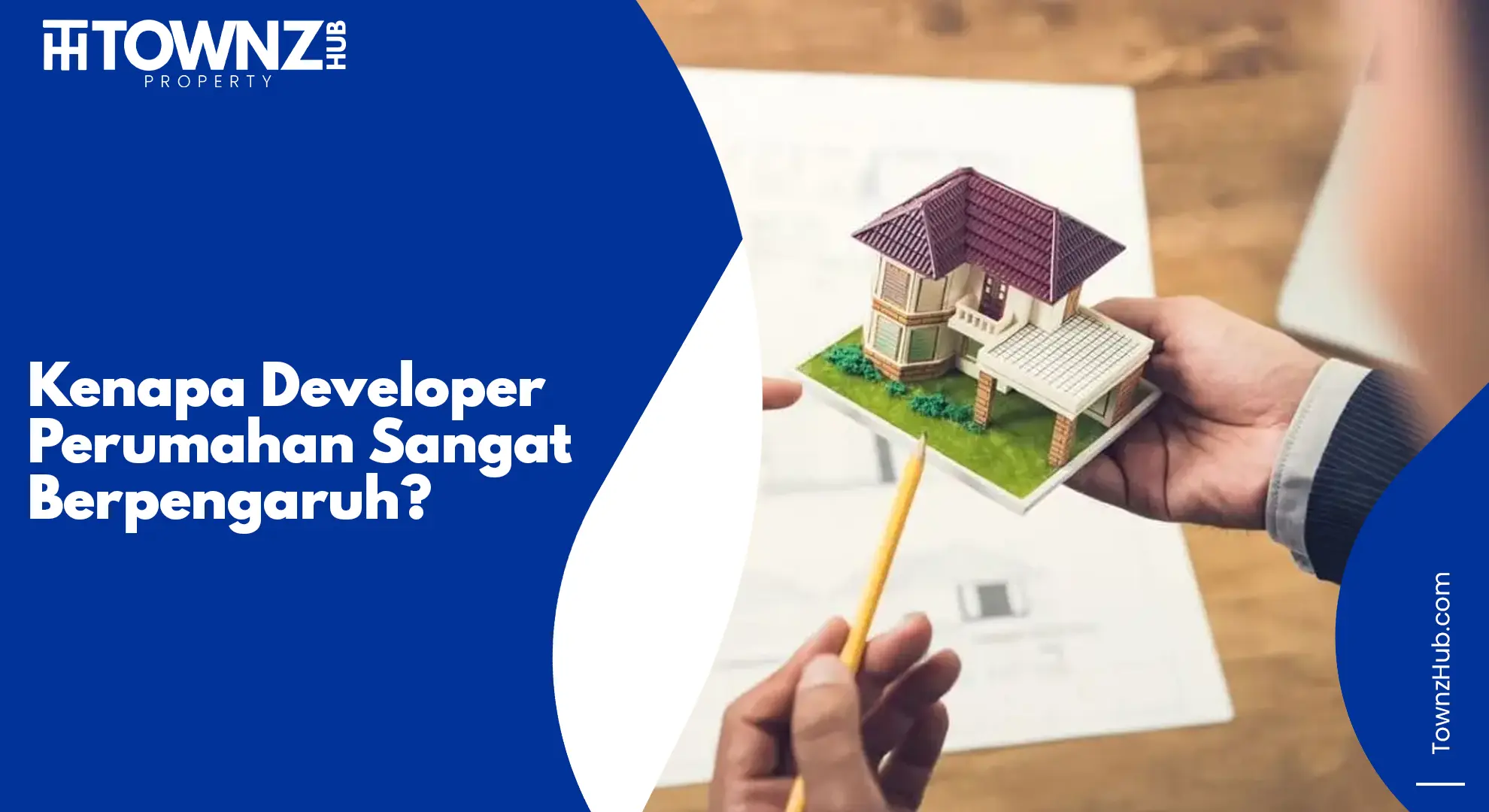 kenapa developer perumahan sangat berpengaruh?