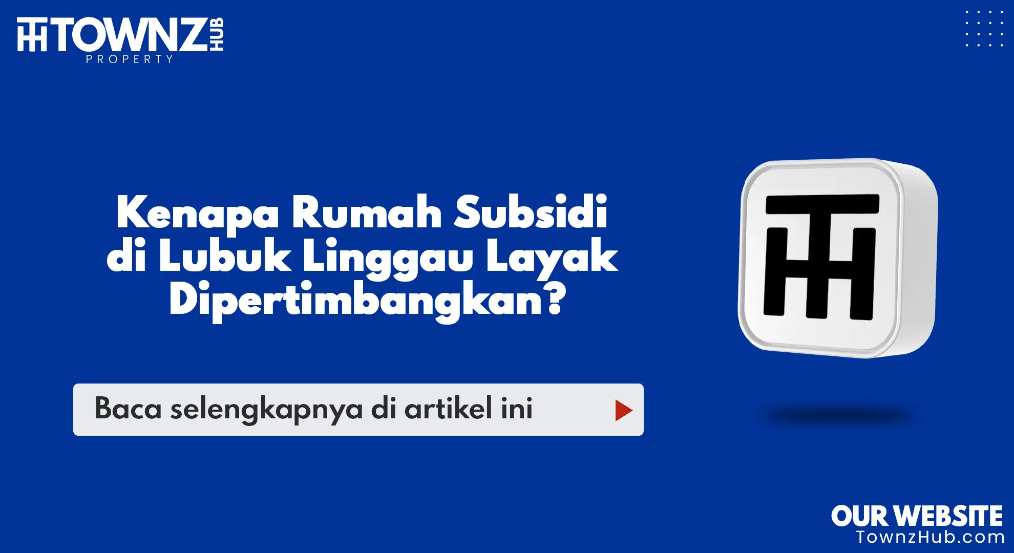 kenapa rumah subsidi di lubuk linggau layak dipertimbangkan?
