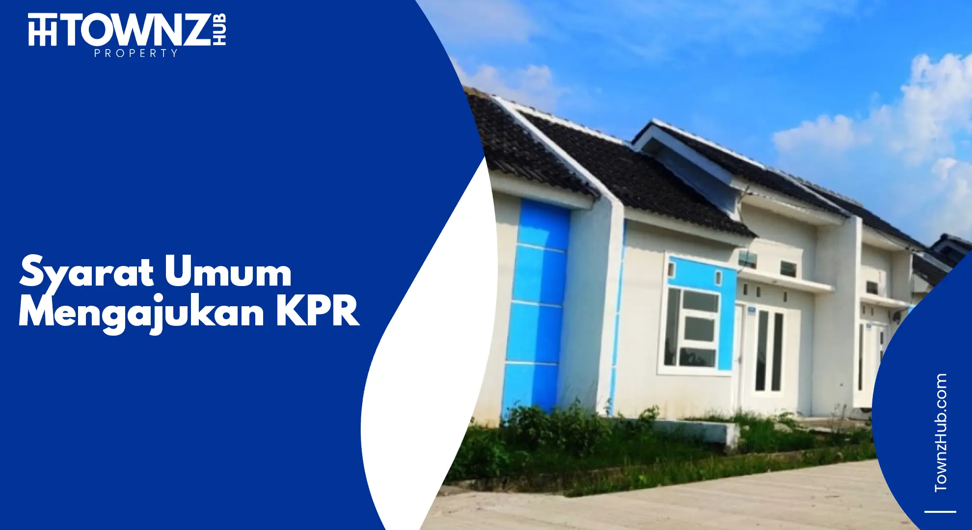 syarat umum mengajukan KPR