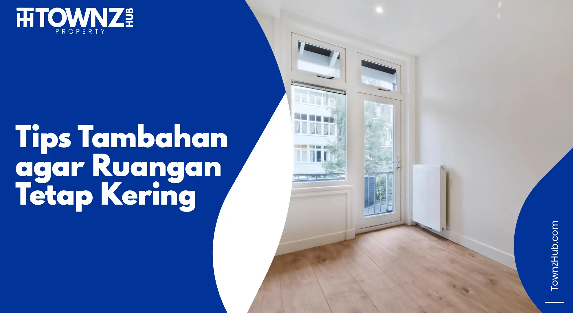 tips tambahan agar ruangan tetap kering