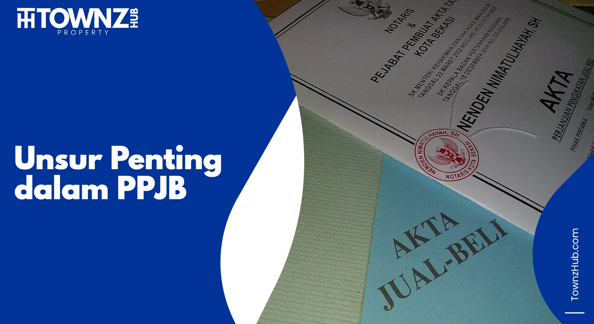 unsur penting dalam ppjb