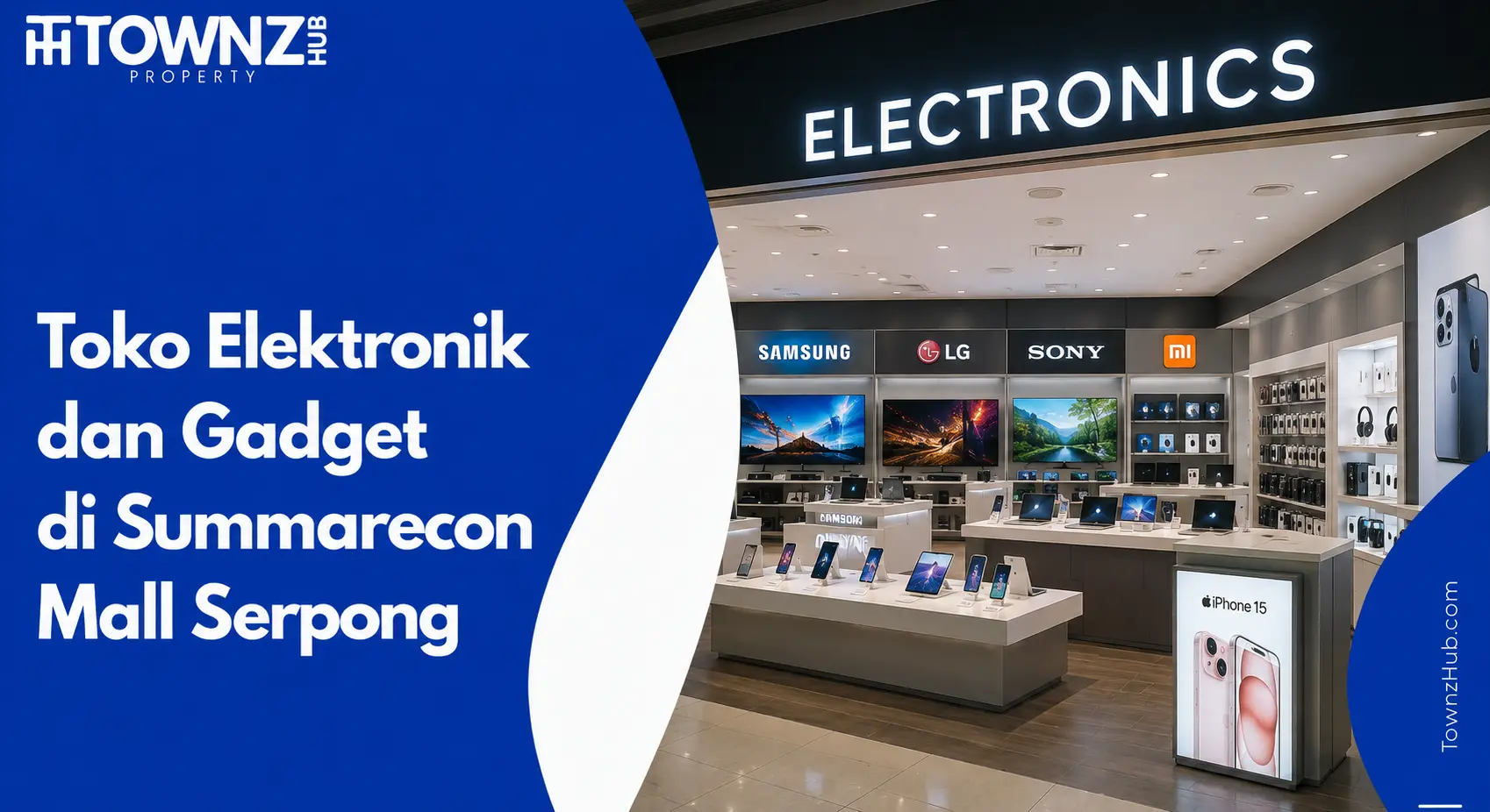 Toko Elektronik dan Gadget di Summarecon Mall Serpong - cover artikel