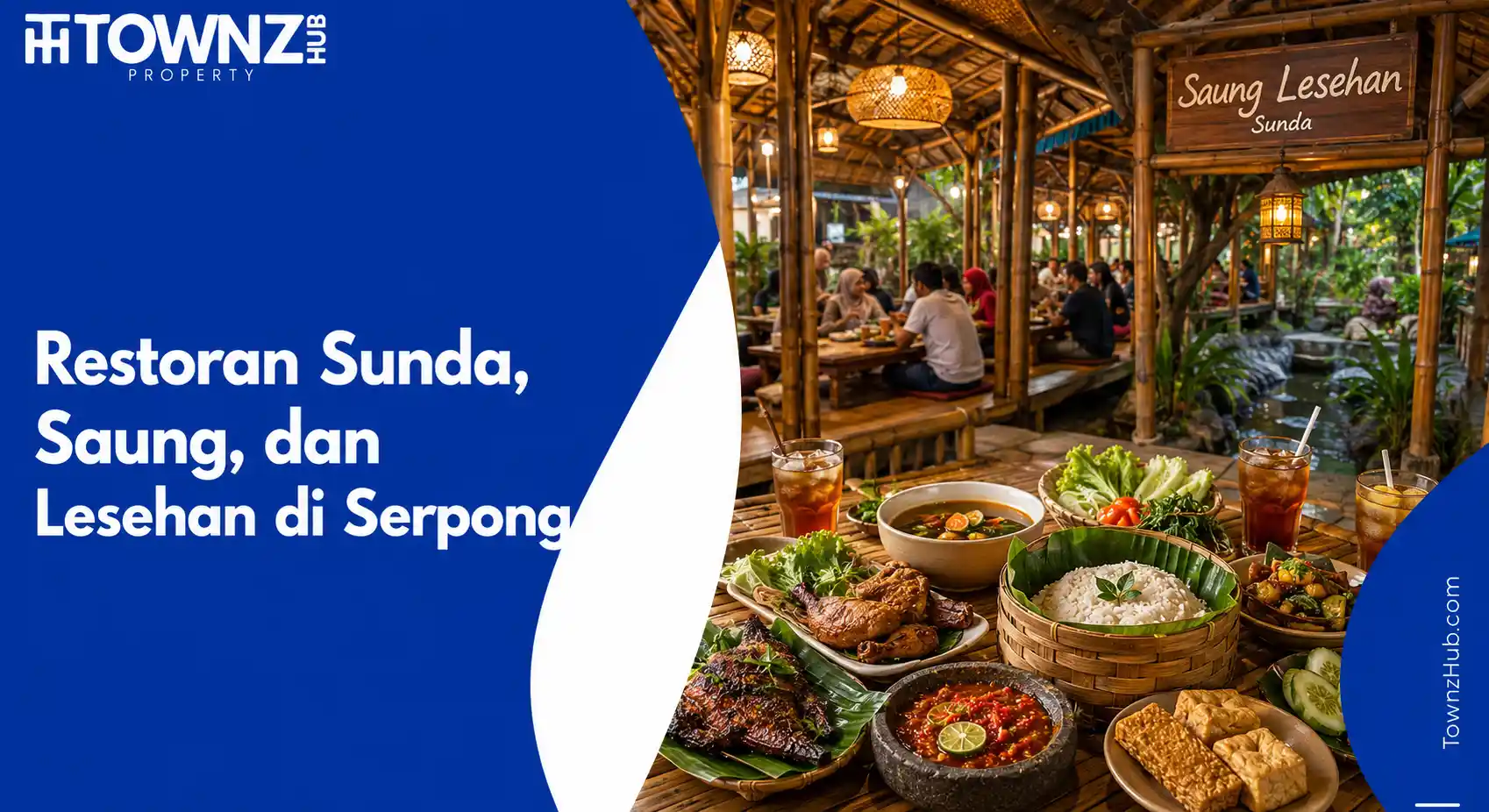 Restoran Sunda, Saung, dan Lesehan di Serpong - cover artikel