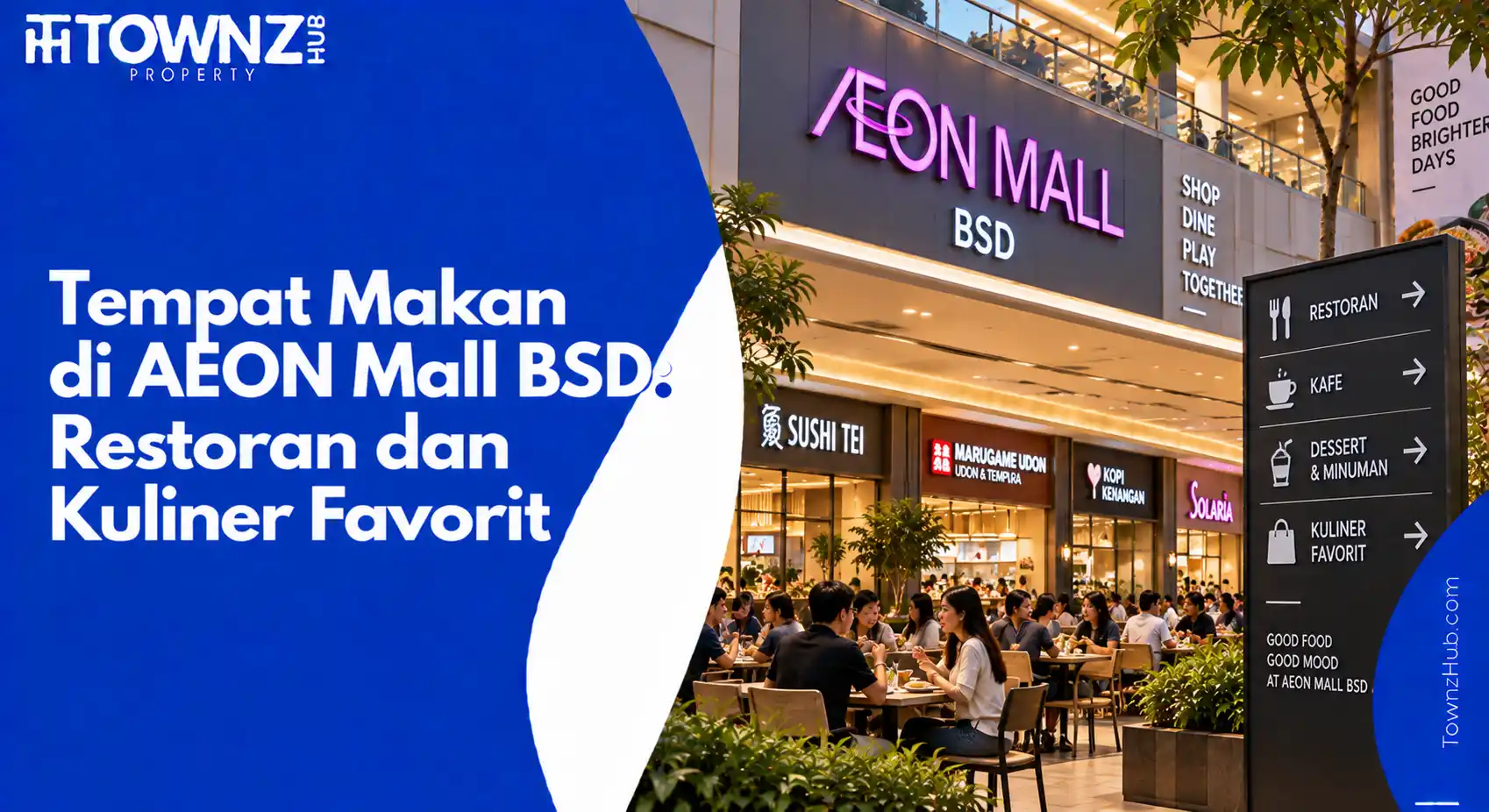 Tempat Makan di AEON Mall BSD: Restoran dan Kuliner Favorit - cover artikel