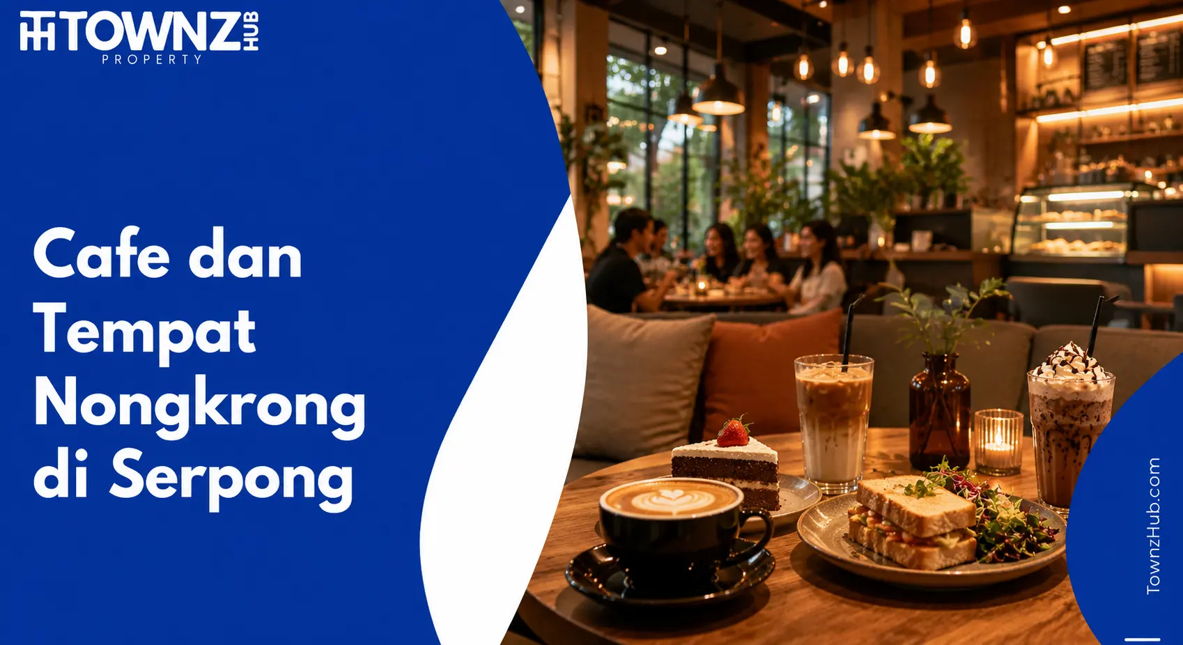 Cafe dan Tempat Nongkrong di Serpong - cover artikel