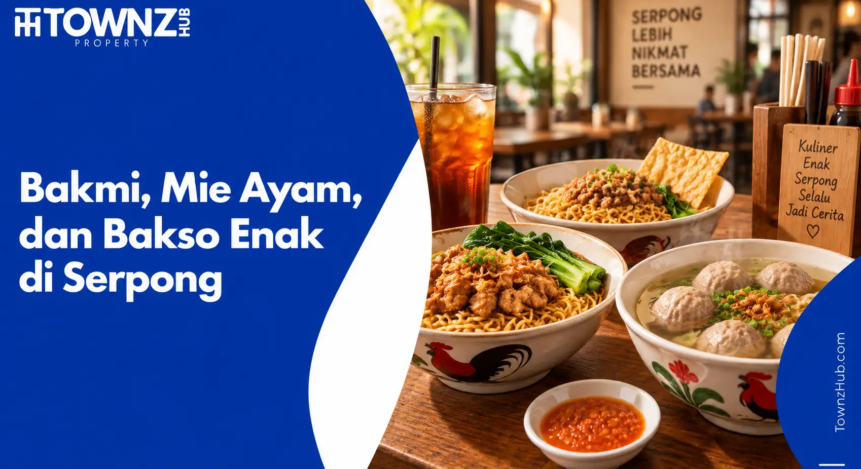 Bakmi, Mie Ayam, dan Bakso Enak di Serpong - cover artikel