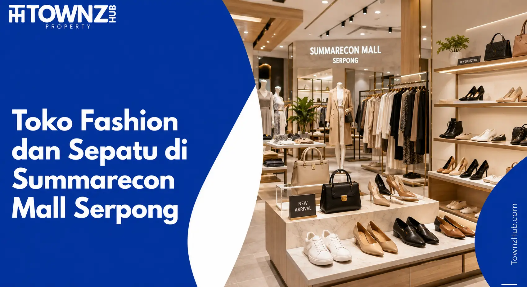 Toko Fashion dan Sepatu di Summarecon Mall Serpong - cover artikel