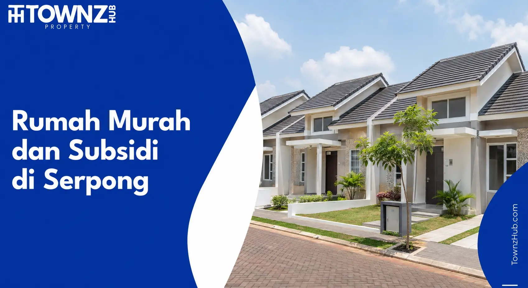 Rumah Murah dan Subsidi di Serpong - cover artikel