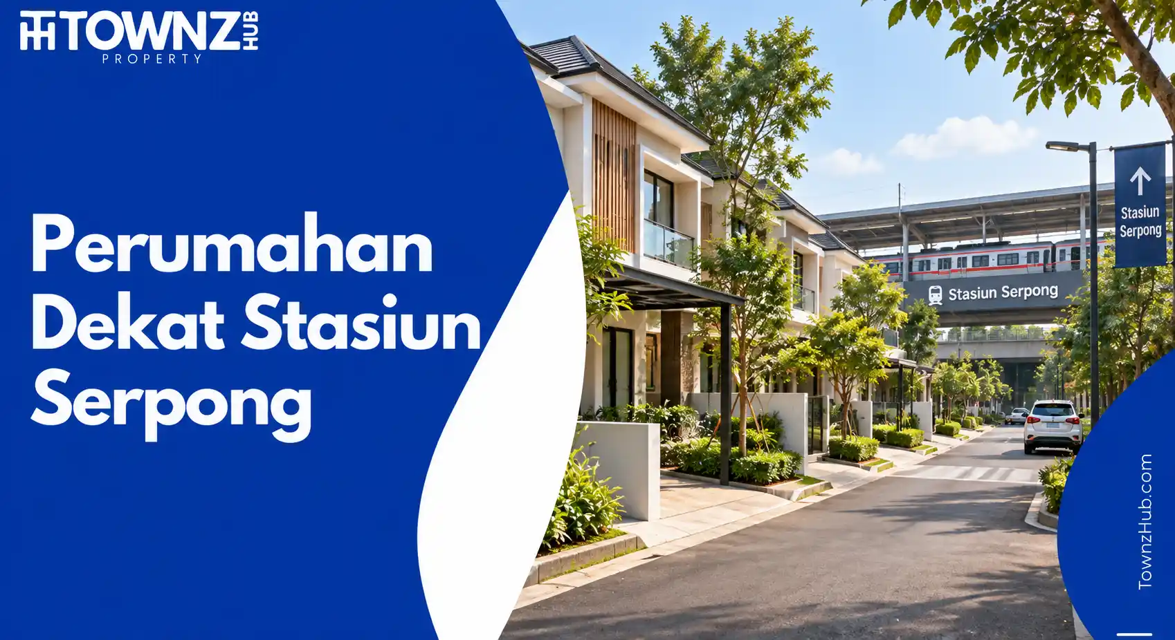 Perumahan Dekat Stasiun Serpong - cover artikel