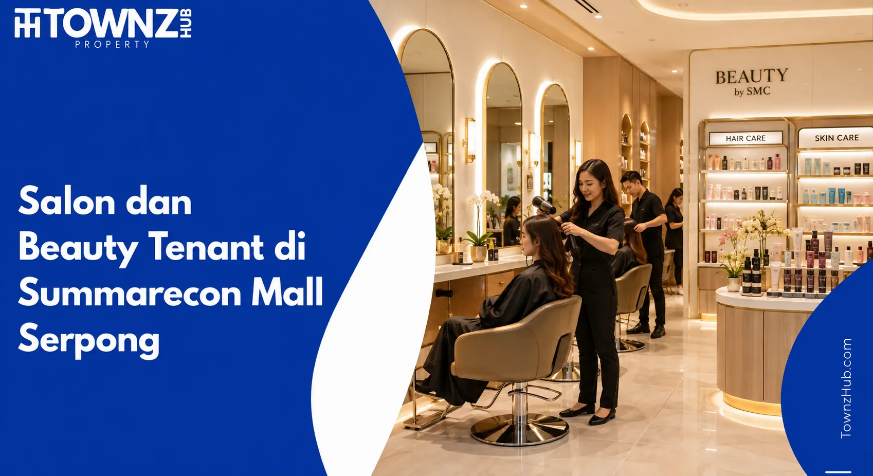 Salon dan Beauty Tenant di Summarecon Mall Serpong - cover artikel
