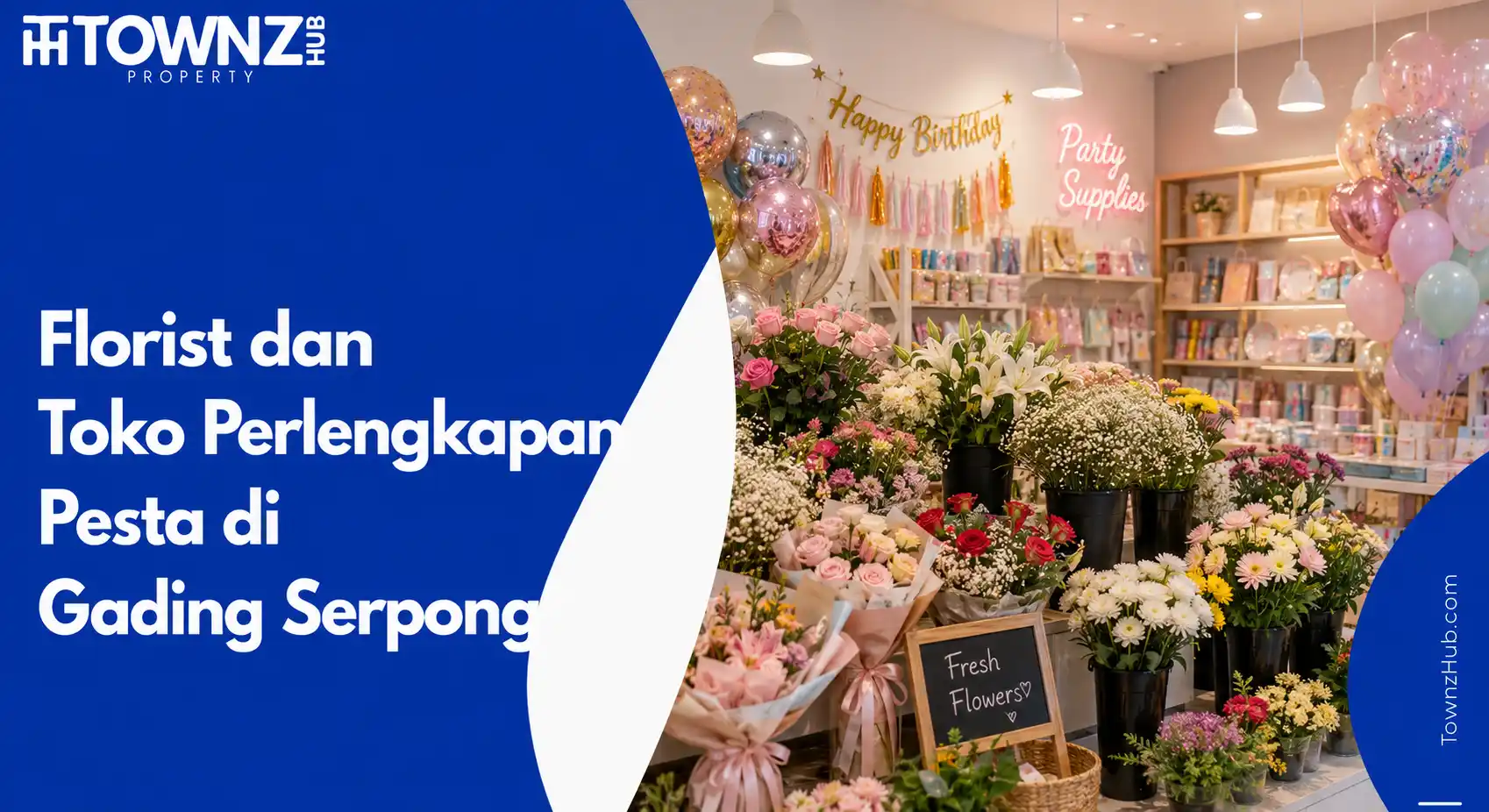 Florist dan Toko Perlengkapan Pesta di Gading Serpong - cover artikel