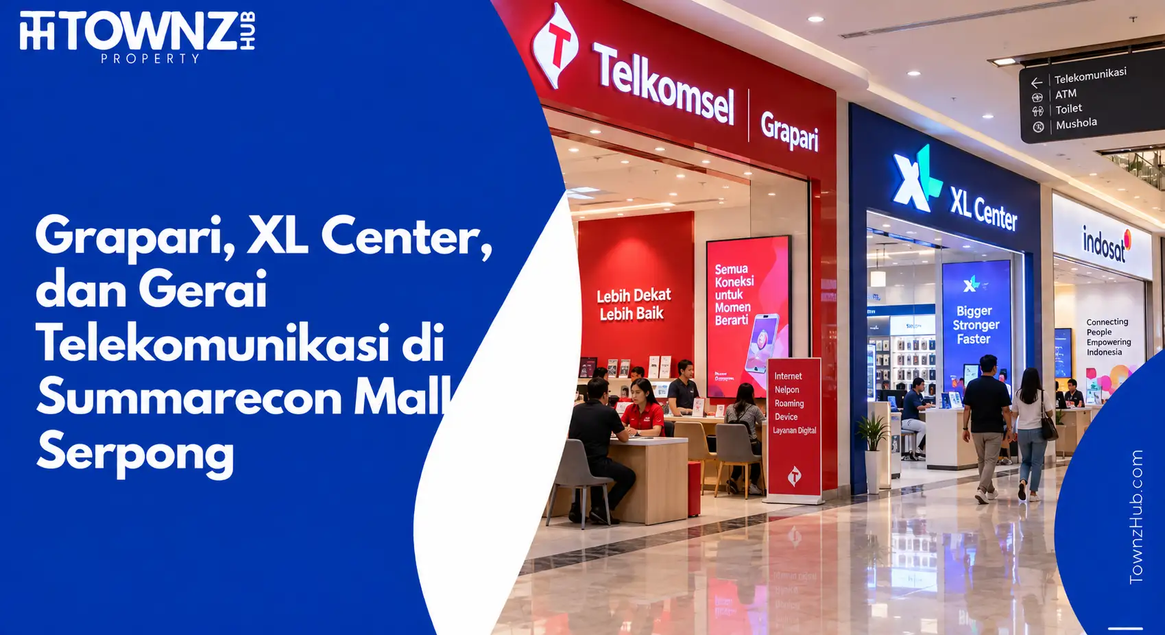Grapari, XL Center, dan Gerai Telekomunikasi di Summarecon Mall Serpong - cover artikel