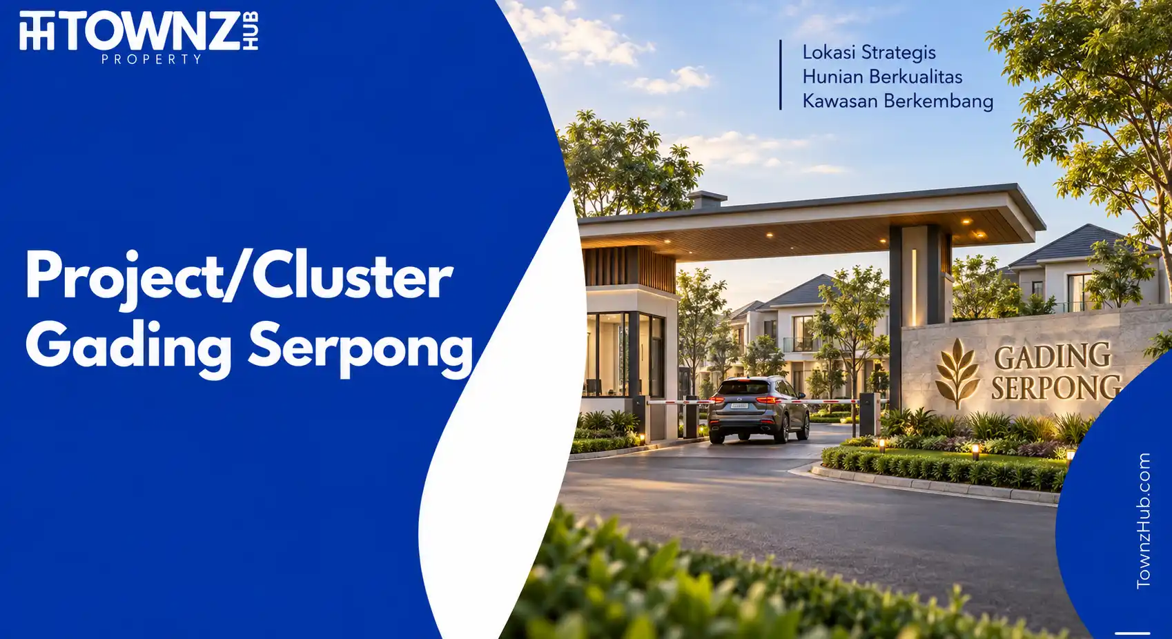 Project/Cluster Gading Serpong - cover artikel