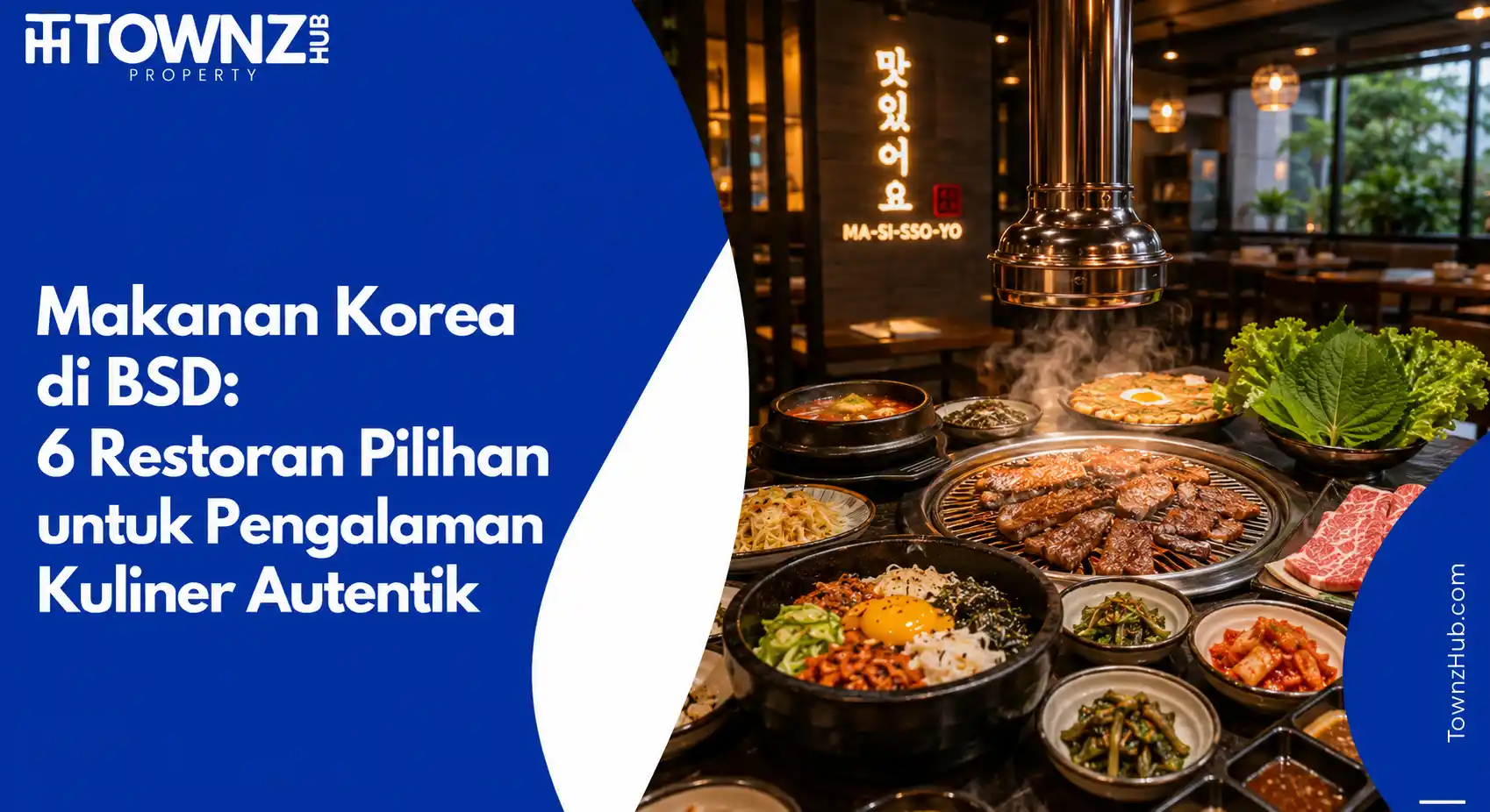 Makanan Korea di BSD: 6 Restoran Pilihan untuk Pengalaman Kuliner Autentik - cover artikel