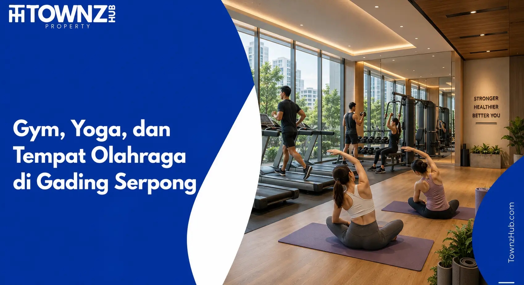 Gym, Yoga, dan Tempat Olahraga di Gading Serpong - cover artikel