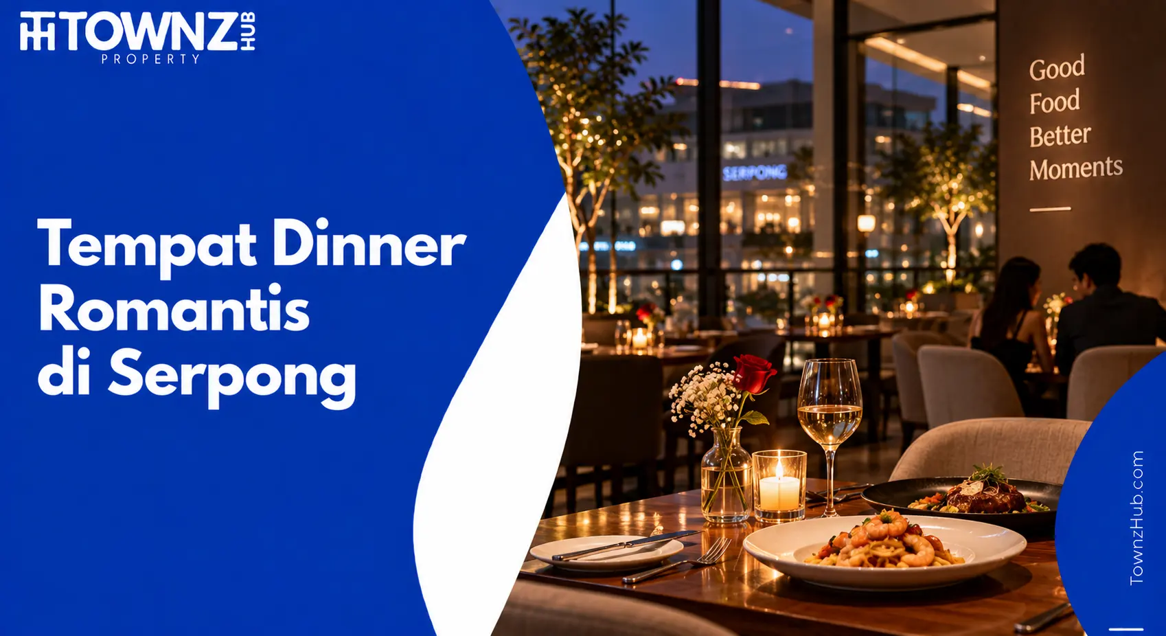 Tempat Dinner Romantis di Serpong - cover artikel