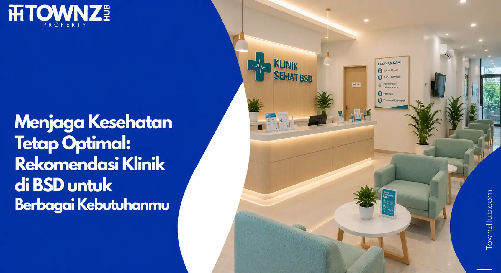 Menjaga Kesehatan Tetap Optimal: Rekomendasi Klinik di BSD untuk Berbagai Kebutuhanmu - cover artikel