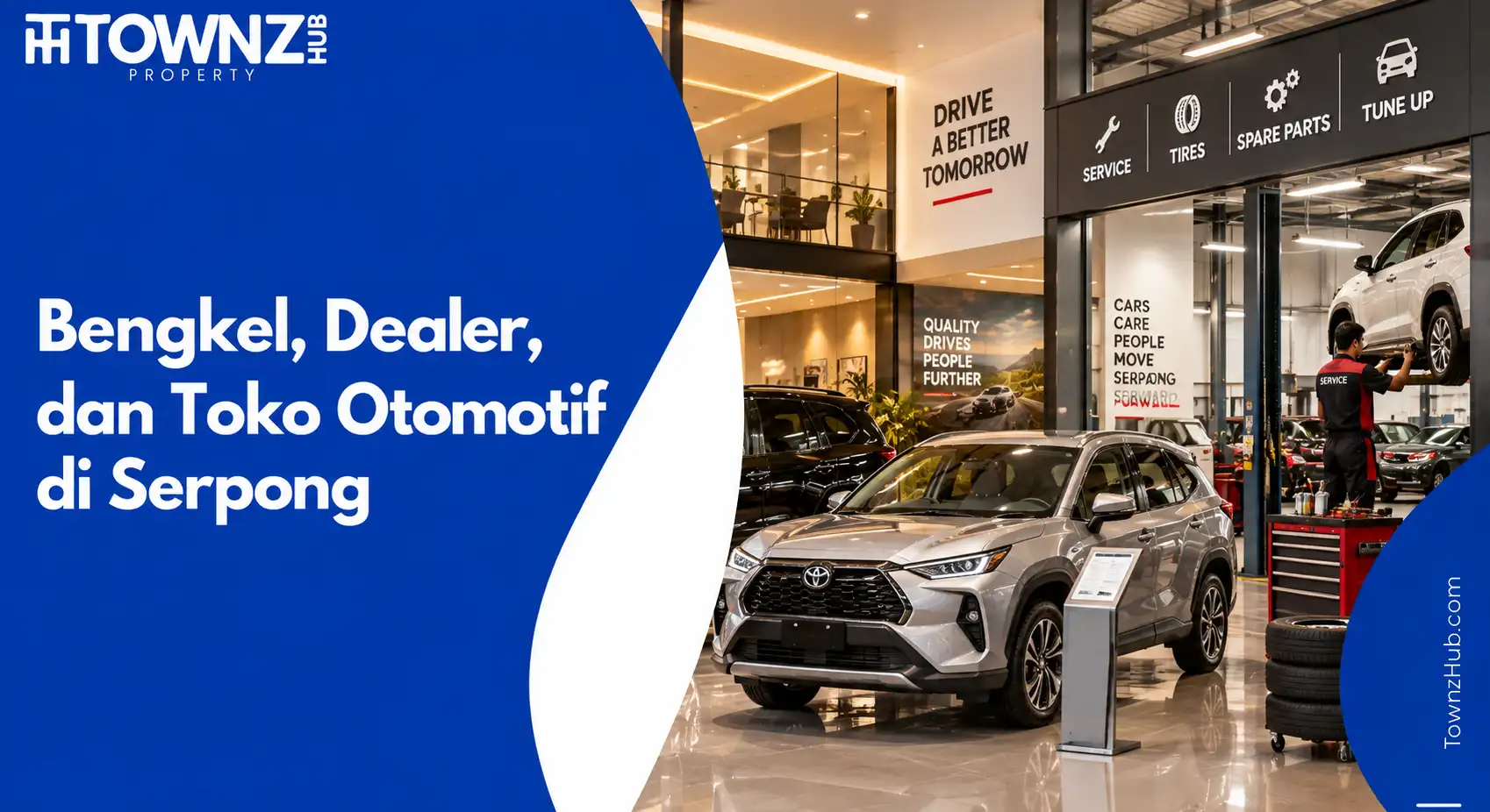 Bengkel, Dealer, dan Toko Otomotif di Serpong - cover artikel