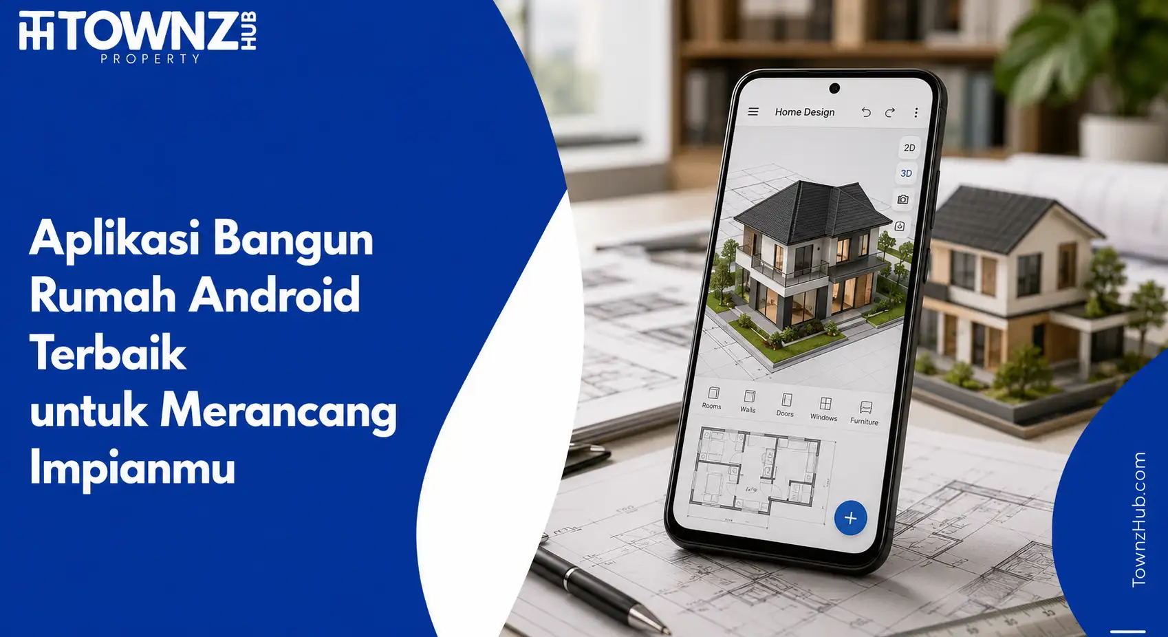 Aplikasi Bangun Rumah Android Terbaik untuk Merancang Impianmu - cover artikel