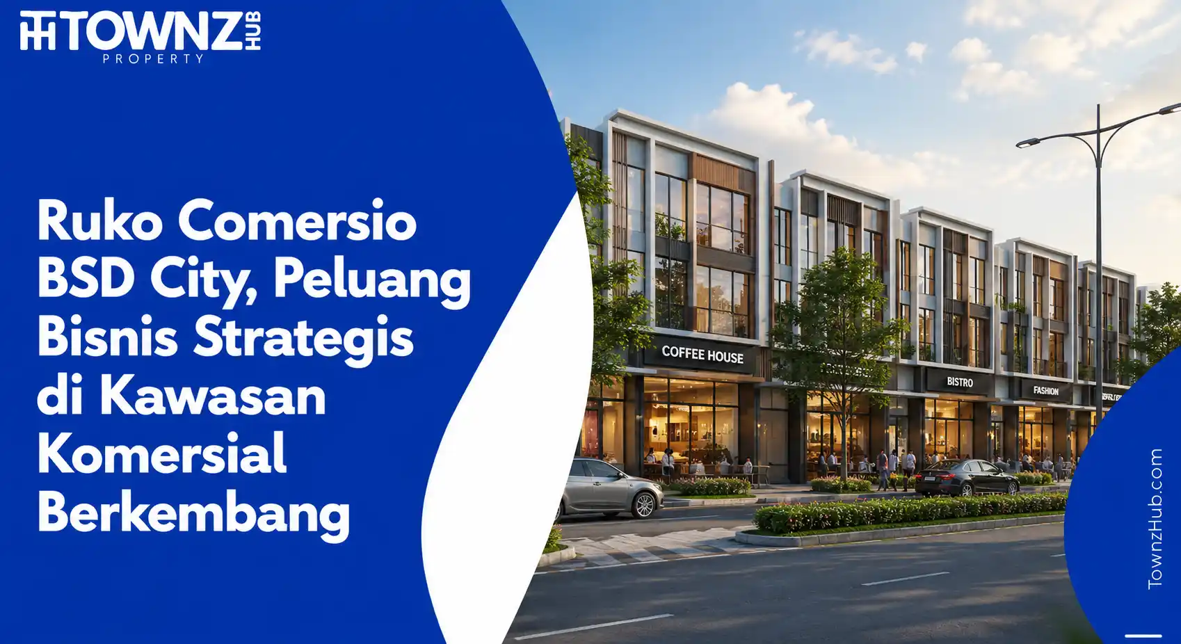 Ruko Comersio BSD City, Peluang Bisnis Strategis di Kawasan Komersial Berkembang - cover artikel