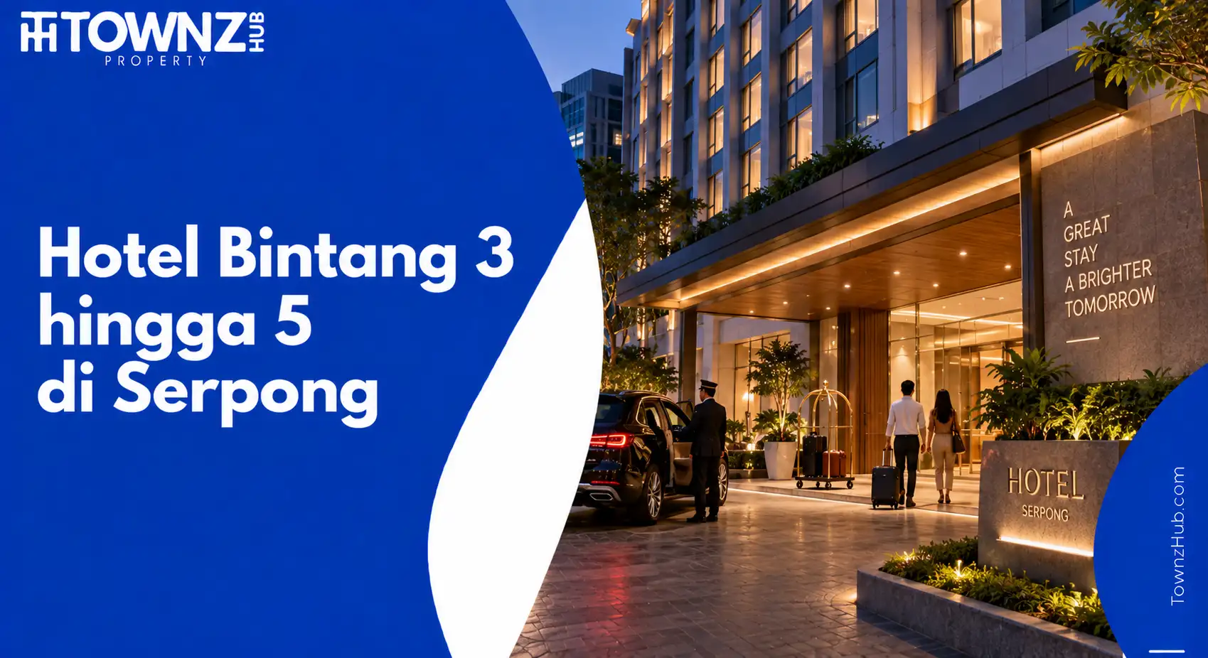 Hotel Bintang 3 hingga 5 di Serpong - cover artikel