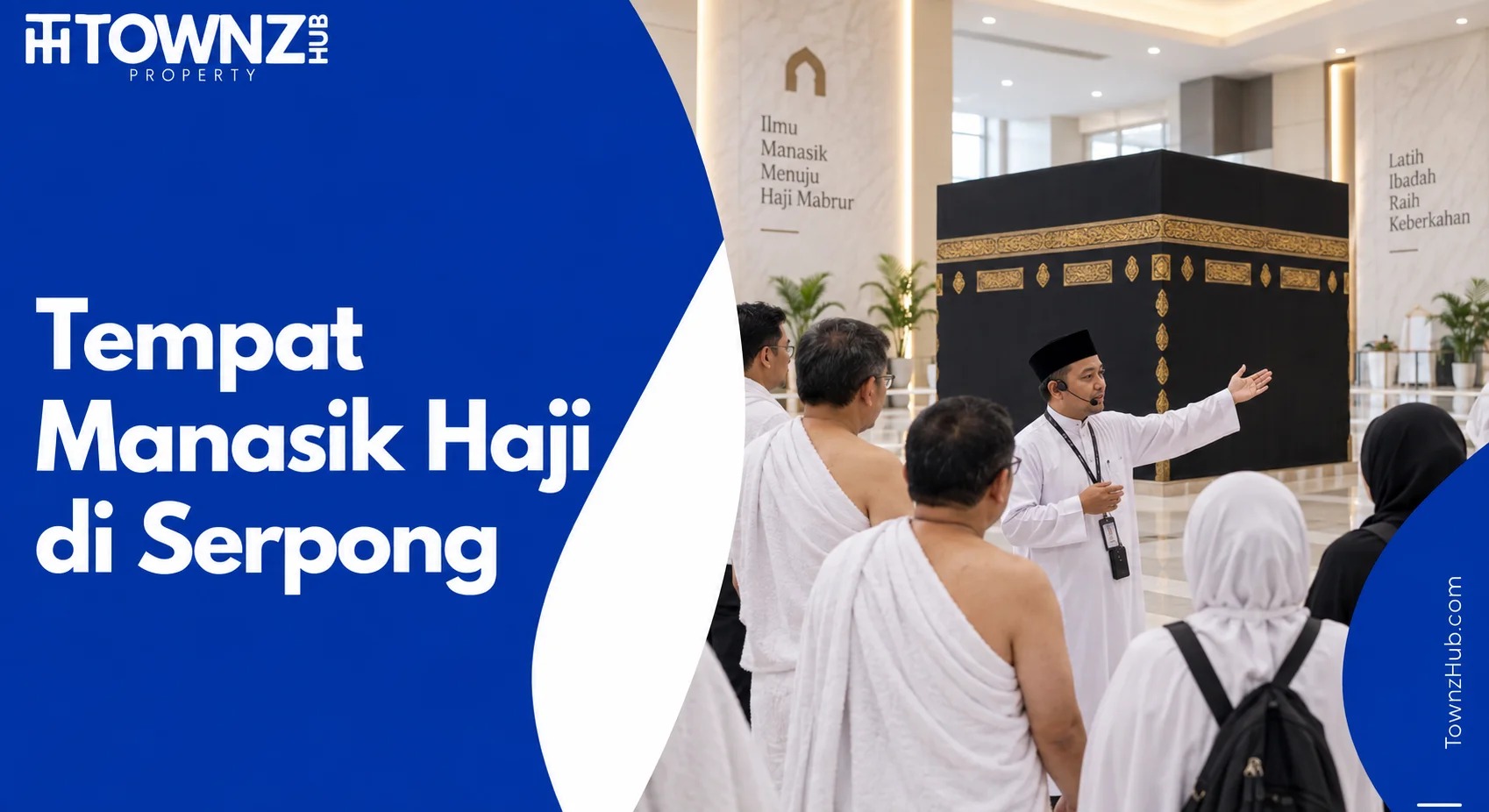 Tempat Manasik Haji di Serpong - cover artikel