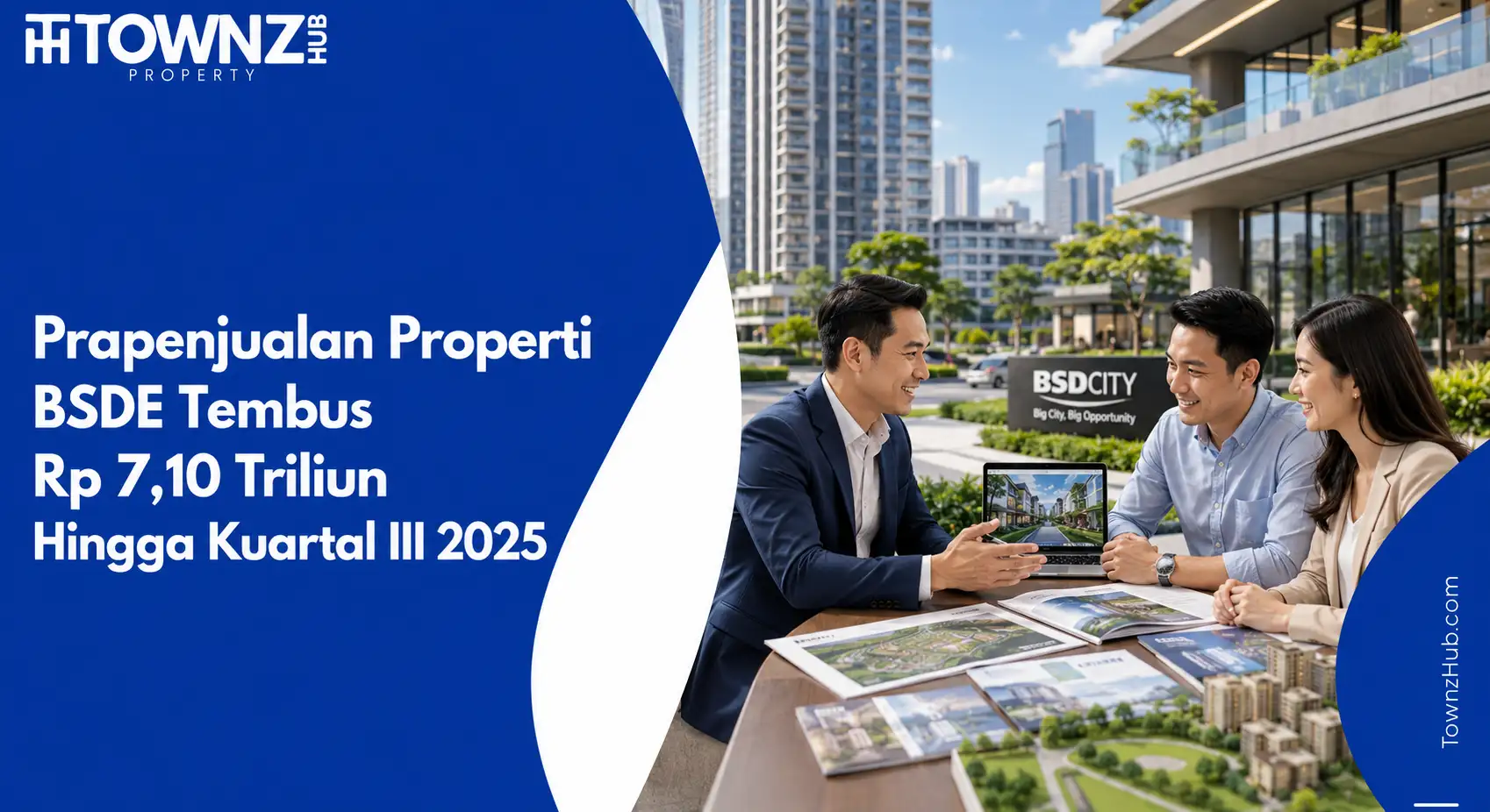 Prapenjualan Properti BSDE Tembus Rp 7,10 Triliun Hingga Kuartal III 2025 - cover artikel