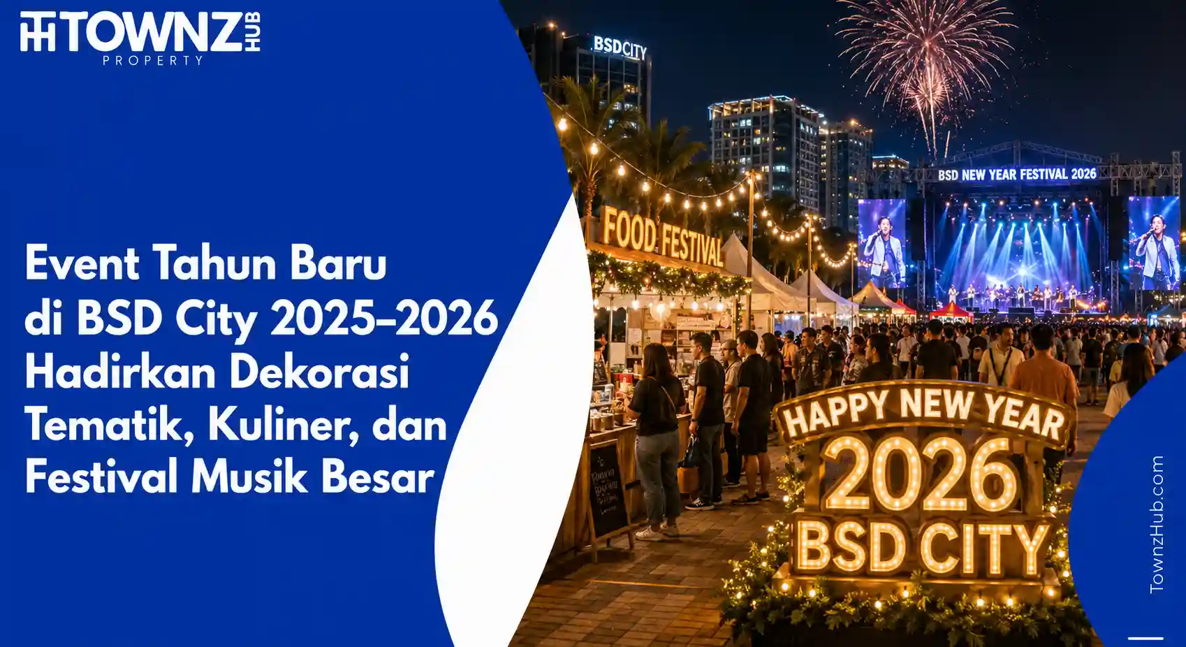 Event Tahun Baru di BSD City 2025–2026 Hadirkan Dekorasi Tematik, Kuliner, dan Festival Musik Besar - cover artikel